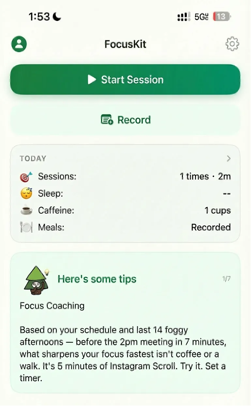 App home screen showing real-time focus coaching tip